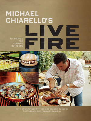 cover image of Michael Chiarello's Live Fire